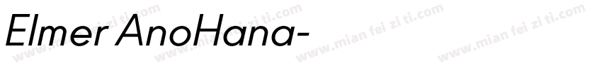 Elmer AnoHana字体转换